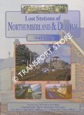 Book cover of Lost Stations of Northumberland & Durham by YOUNG, Alan